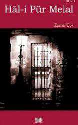 Kitap - Hal-i Pür Melal - Zeynel Çok - kitantik - kitaLog