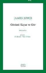 Kitap - Gözünü Kapat ve Gör; Aforizmalar - James Joyce - kitantik - kitaLog