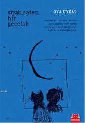 Kitap - Siyah Saten Bir Gecelik - Oya Uysal - kitantik - kitaLog