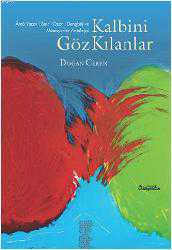 Kitap - Kalbini Göz Kılanlar - Doğan Ceren - kitantik - kitaLog