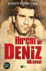 Kitap - Hırçın Bir Deniz Hikayesi - Ahmet Tahir Can - kitantik - kitaLog