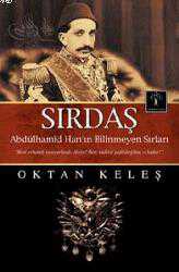 Kitap - Sırdaş; Abdülhamid Han'ın Bilinmeyen Sırları - Oktan Keleş - kitantik - kitaLog
