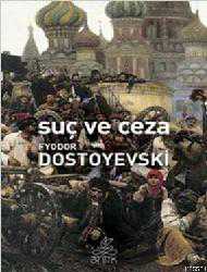 Kitap - Suç ve Ceza - Fyodor Mikhailovich Dostoyevsky - Tüm Baskıları - kitantik - kitaLog