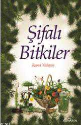 Kitap - Şifalı Bitkiler - Reşan Yıldırım - kitantik - kitaLog
