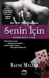 Kitap - Senin İçin - Raine Miller - kitantik - kitaLog