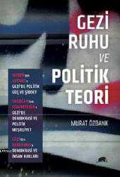 Kitap - Gezi Ruhu ve Politik Teori - Murat Özbank - kitantik - kitaLog