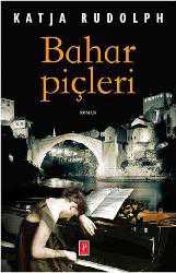 Kitap - Bahar Piçleri - Katja Rudolph - kitantik - kitaLog