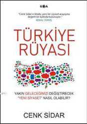 Kitap - Türkiye Rüyası Yeni Siyaset - Cenk Sidar - kitantik - kitaLog
