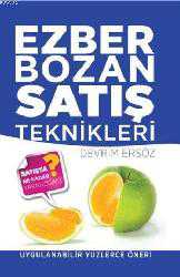 Kitap - Ezber Bozan Satış Teknikleri - Devrim Ersöz - kitantik - kitaLog