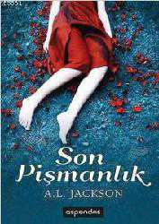 Kitap - Son Pişmanlık - A. L. Jackson - kitantik - kitaLog