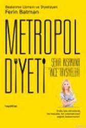 Kitap - Metropol Diyeti - Ferin Batman - kitantik - kitaLog