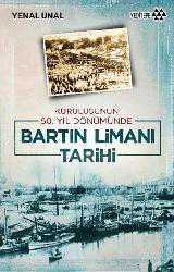 Kitap - Bartın Limanı Tarihi; Kuruluşunun 50. Yılında - Yenal Ünal - kitantik - kitaLog
