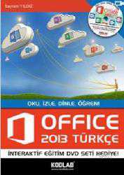 Kitap - Office 2013 Türkçe; Oku, İzle, Dinle, Öğren - Bayram Yıldız - kitantik - kitaLog