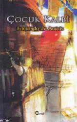 Kitap - Çocuk Kalbi - Edmondo de Amicis - Tüm Baskıları - kitantik - kitaLog