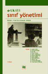Kitap - Etkili Sınıf Yönetimi - Abidin Dağlı;Ali Rıza Erdem;Ali Taş;Ekber Tomul;Erkan Tabancalı;Hasan Demirtaş;Kasım Çelik ;Ruhi Sar - kitantik - kitaLog