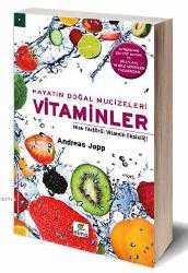 Kitap - Hayatın Doğal Mucizeleri Vitaminler; Risk Faktörü: Vitamin Eksikliği - Andreas Jopp - kitantik - kitaLog