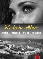 Kitap - Rodoslu Ahter - Zühal İzmirli;Yücel İzmirli - kitantik - kitaLog