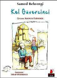 Kitap - Kel Güvercinci - Samed Behrengi - kitantik - kitaLog