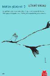 Kitap - Bütün Şiirleri 2 - Şükrü Erbaş - kitantik - kitaLog