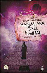 Kitap - Hanımlara Özel İlmihal; Bütün Eserleri 1 - Faruk Beşer - kitantik - kitaLog