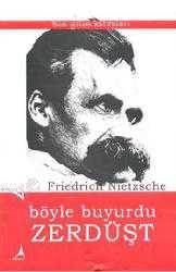 Kitap - Ve Böyle Buyurdu Zerdüşt - Friedrich Wilhelm Nietzsche - kitantik - kitaLog