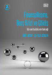 Kitap - Finansallaşma, Borç Krizi ve Çöküş; Küresel Kapitalizmin Geleceği - Ümit Akçay;Ali Rıza Güngen - kitantik - kitaLog