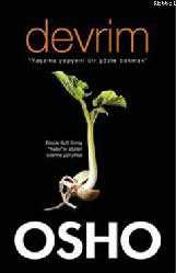 Kitap - Devrim; Yaşama Yepyeni Bir Gözle Bakmak - Osho (Bhagman Shree Rajneesh) - kitantik - kitaLog
