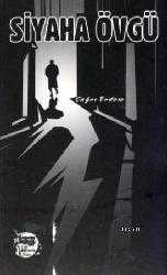 Kitap - Siyaha Övgü - Çağrı Erdem - kitantik - kitaLog