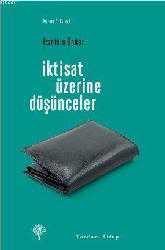 Kitap - İktisat Üzerine Düşünceler - İzzettin Önder - kitantik - kitaLog