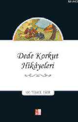 Kitap - Dede Korkut Hikayeleri - Dede Korkut - Tüm Baskıları - kitantik - kitaLog