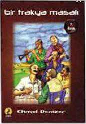 Kitap - Bir Trakya Masalı - Ekmel Denizer - kitantik - kitaLog