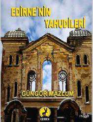 Kitap - Edirne'nin Yahudileri - Güngör Mazlum - kitantik - kitaLog