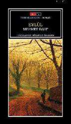 Kitap - Eylül - Mehmet Rauf - Tüm Baskıları - kitantik - kitaLog