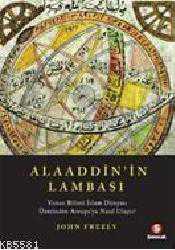 Kitap - Alaaddinin Lambası - John Freely - kitantik - kitaLog