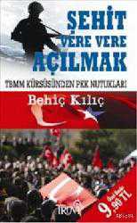 Kitap - Şehit Vere Vere Açılmak (Cep Boy) - Behiç Kılıç - kitantik - kitaLog