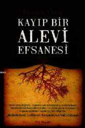 Kitap - Kayıp Bir Alevi Efsanesi - Erdoğan Çınar - kitantik - kitaLog