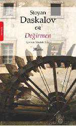 Kitap - Değirmen - Stoyan Daskalov - kitantik - kitaLog
