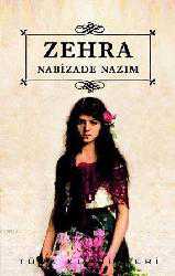 Kitap - Zehra - Nabizâde Nazım - Tüm Baskıları - kitantik - kitaLog