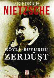Kitap - Böyle Buyurdu Zerdüşt - Friedrich Wilhelm Nietzsche - Tüm Baskıları - kitantik - kitaLog