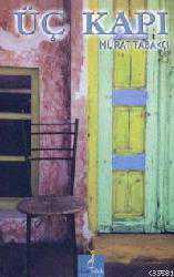 Kitap - Üç Kapı - Murat Tabakçı - kitantik - kitaLog