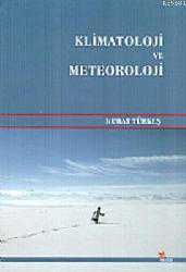 Kitap - Klimatoloji ve Meteoroloji - Murat Türkeş - kitantik - kitaLog