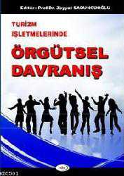 Kitap - Turizm İşletmelerinde Örgütsel Davranış - Zeyyat Sabuncuoğlu - kitantik - kitaLog