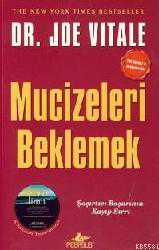 Kitap - Mucizeleri Beklemek - Joe Vıtale - kitantik - kitaLog