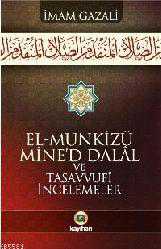 Kitap - El-munkizü Mine'd Dalal ve Tasavvufi İncelemeler - İmam-ı Gazali - kitantik - kitaLog