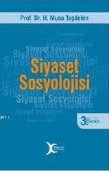 Kitap - Siyaset Sosyolojisi - H. Musa Taşdelen - kitantik - kitaLog