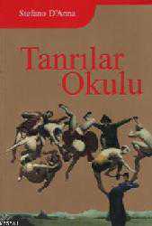 Kitap - Tanrılar Okulu - Stefano E. D´anna - kitantik - kitaLog