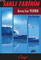 Kitap - Saklı Tarihim; Ben Maviyim - Nursev Eser Yıldırım - kitantik - kitaLog