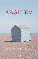 Kitap - Kağıt Ev - Carlos Maria Dominguez - kitantik - kitaLog