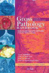 Kitap - Gross Pathology Handbook (Makroskopik Patoloji El Kitabı) - Christopher Horn;Christopher Naugler - kitantik - kitaLog