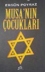 Kitap - Musa'nın Çocukları - Ergün Poyraz - kitantik - kitaLog